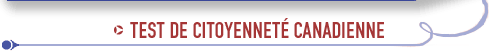 TEST DE CITOYENNET CANADIENNE